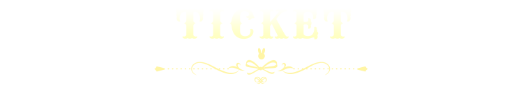 TICKET